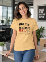 Mama mane myli. Kartais. Marškinėliai su sąlygomis – lietuviškas marškinėlis su humoru