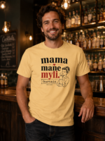 Mama mane myli. Kartais. Marškinėliai su sąlygomis – lietuviškas marškinėlis su humoru
