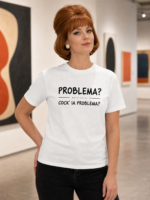 Balta maikė Kokia Problema? – lietuviškas marškinėlis su humoru